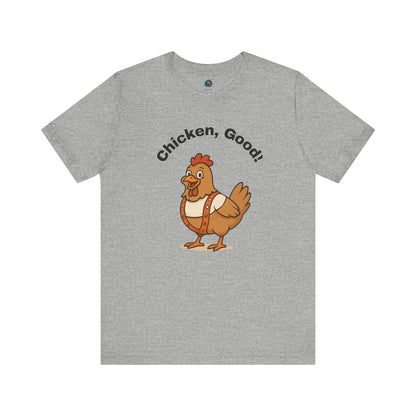 Chicken Good T-Shirt – Sci-Fi Divine Being Parody Chicken Tee in athletic heather laid flat showing comic-style chicken in a white tank top and orange suspenders design - 5th element parody