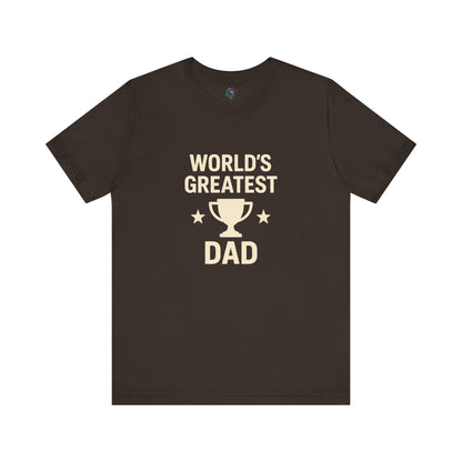 World's Greatest Dad T-Shirt – Trophy Graphic Father's Day Gift Tee in rich brown, a warm choice for Father’s Day.