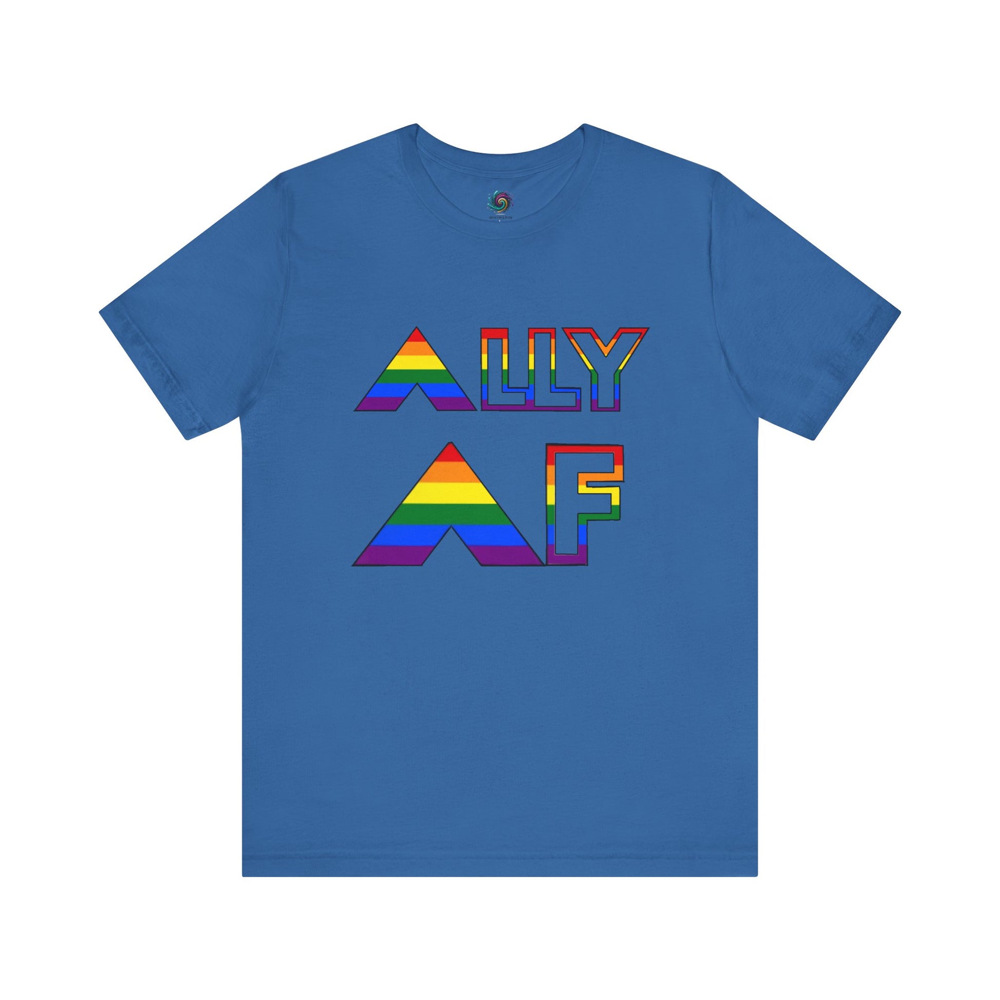 ALLY AF Pride T-Shirt – Bold LGBTQ+ Support Tee for Loud Allies in columbia blue, with bright rainbow text and inclusive message.