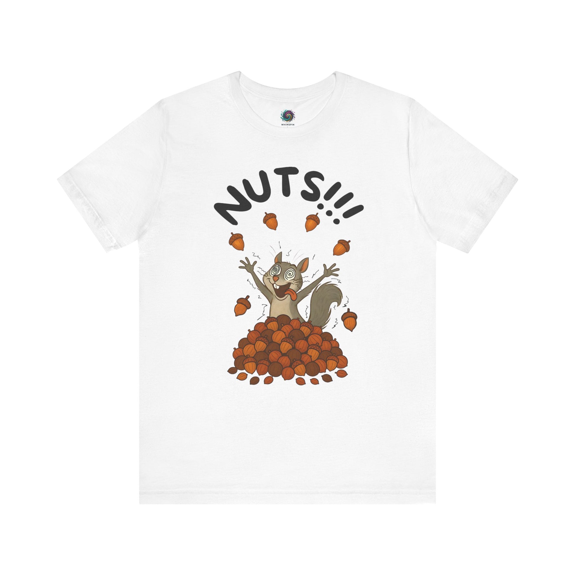 Crazy Squirrel Shirt – Funny Squirrel Nuts T-Shirt for Quirky Style laid flat in white with central squirrel and acorn graphic