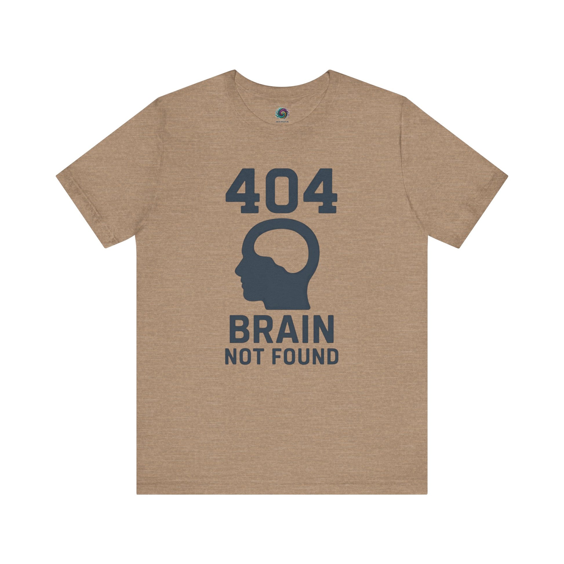 404 Brain Not Found T-Shirt – Tan error code tee with minimalist head graphic, perfect for software engineers and lovers of 404 tshirt humor.