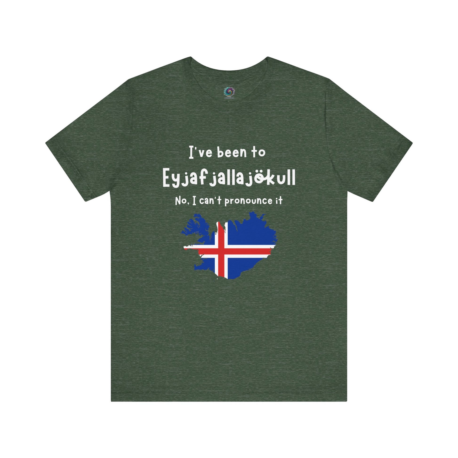 Eyjafjallajökull T-Shirt – Funny Iceland Volcano Travel Merch in deep heather forest green, featuring the Icelandic landmark name with iconic red, white, and blue flag.