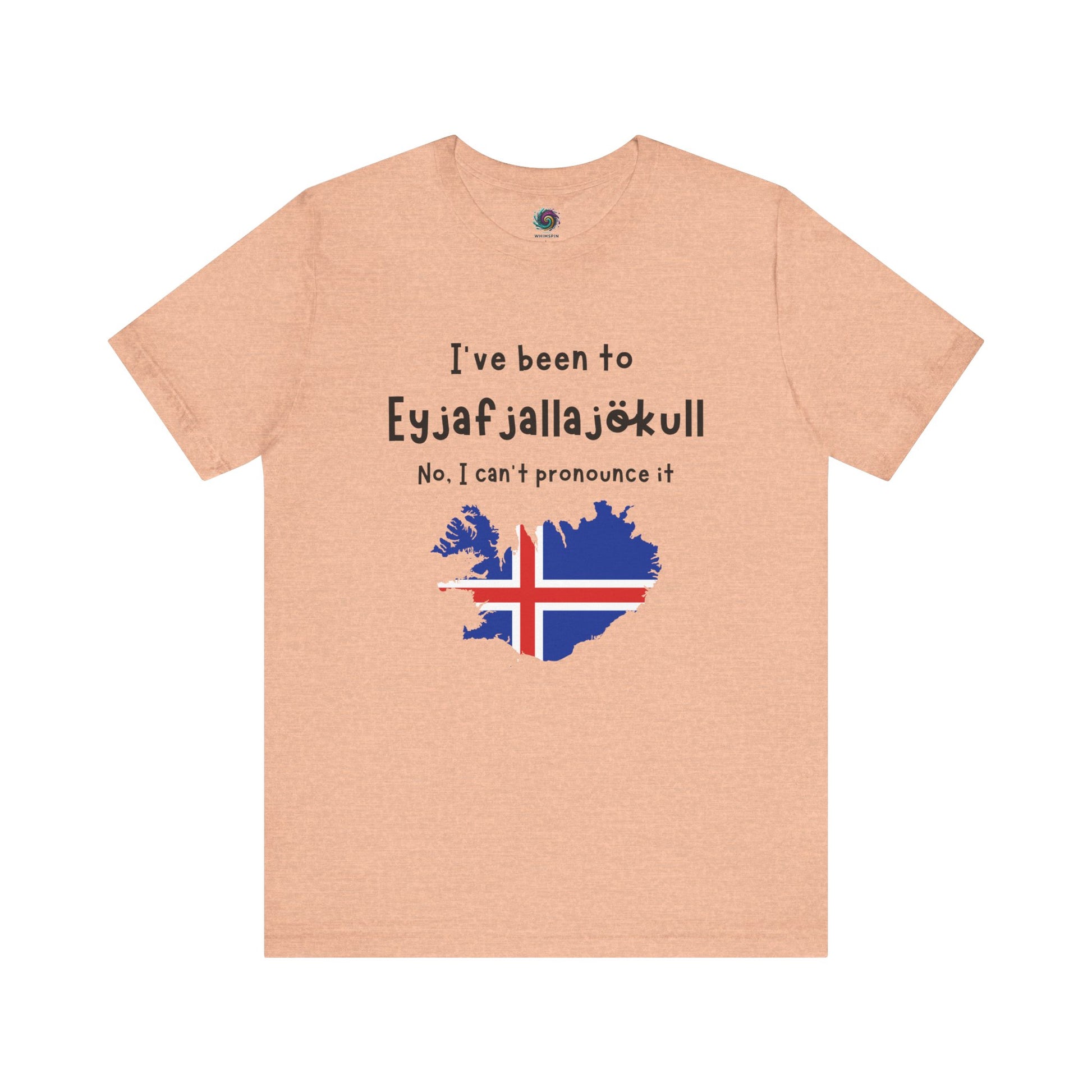 Eyjafjallajökull T-Shirt – Funny Iceland Volcano Travel Merch in warm heather peach color, perfect for Iceland travel lovers who appreciate humorous designs.