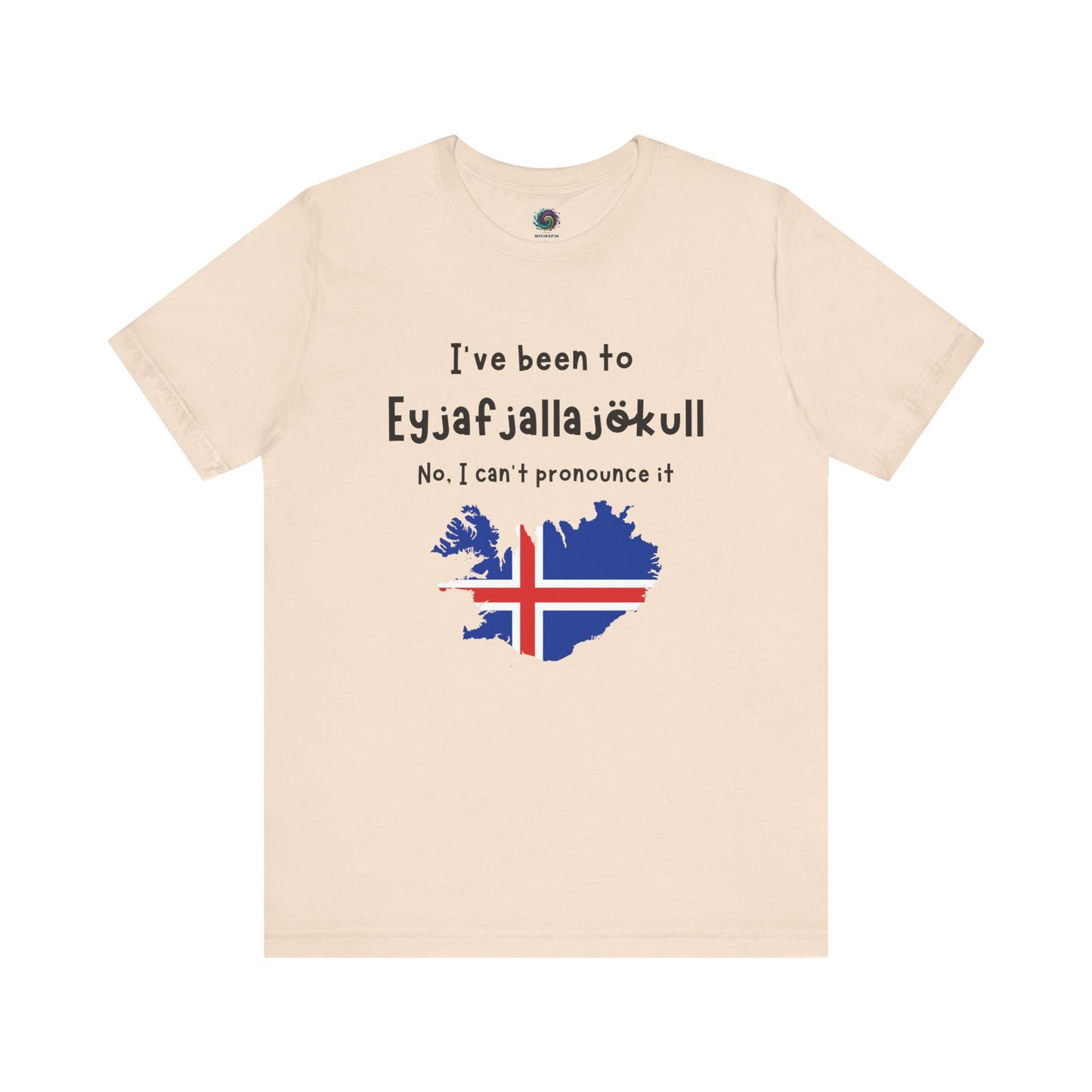 Eyjafjallajökull T-Shirt – Funny Iceland Volcano Travel Merch in soft cream tone, showing the Iceland silhouette and flag beneath Iceland’s famously unpronounceable volcano name.