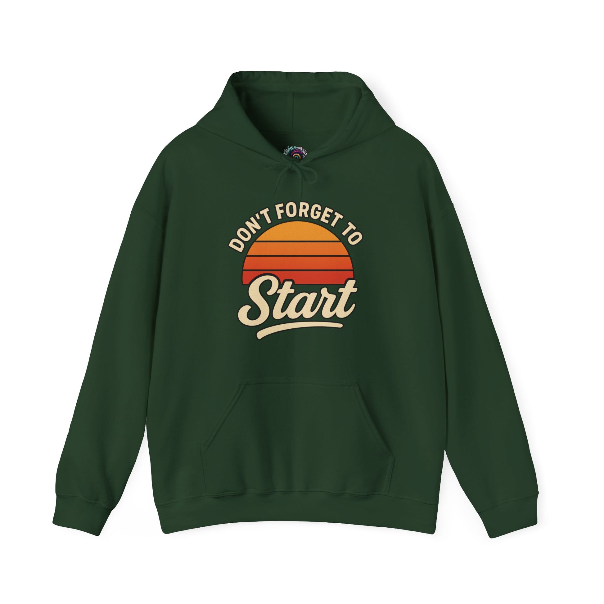 Don’t Forget to Start Hoodie – Retro Sunrise Motivational Sweatshirt in Forest Green, creating a grounded, cozy look with the vintage sunrise design.