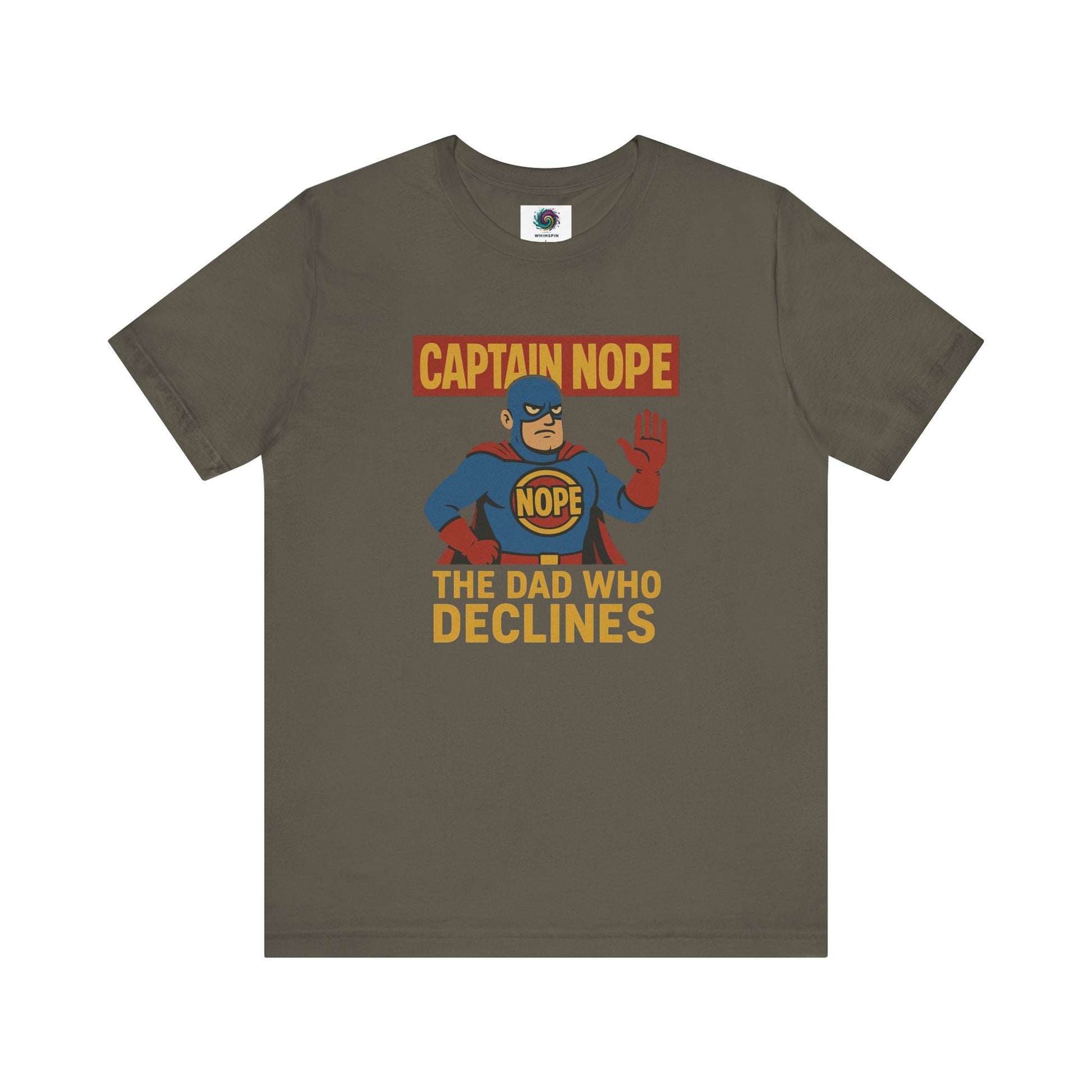 Captain Nope Dad Shirt in army green with bold comic superhero graphic, perfect for the dad who always says no with style.