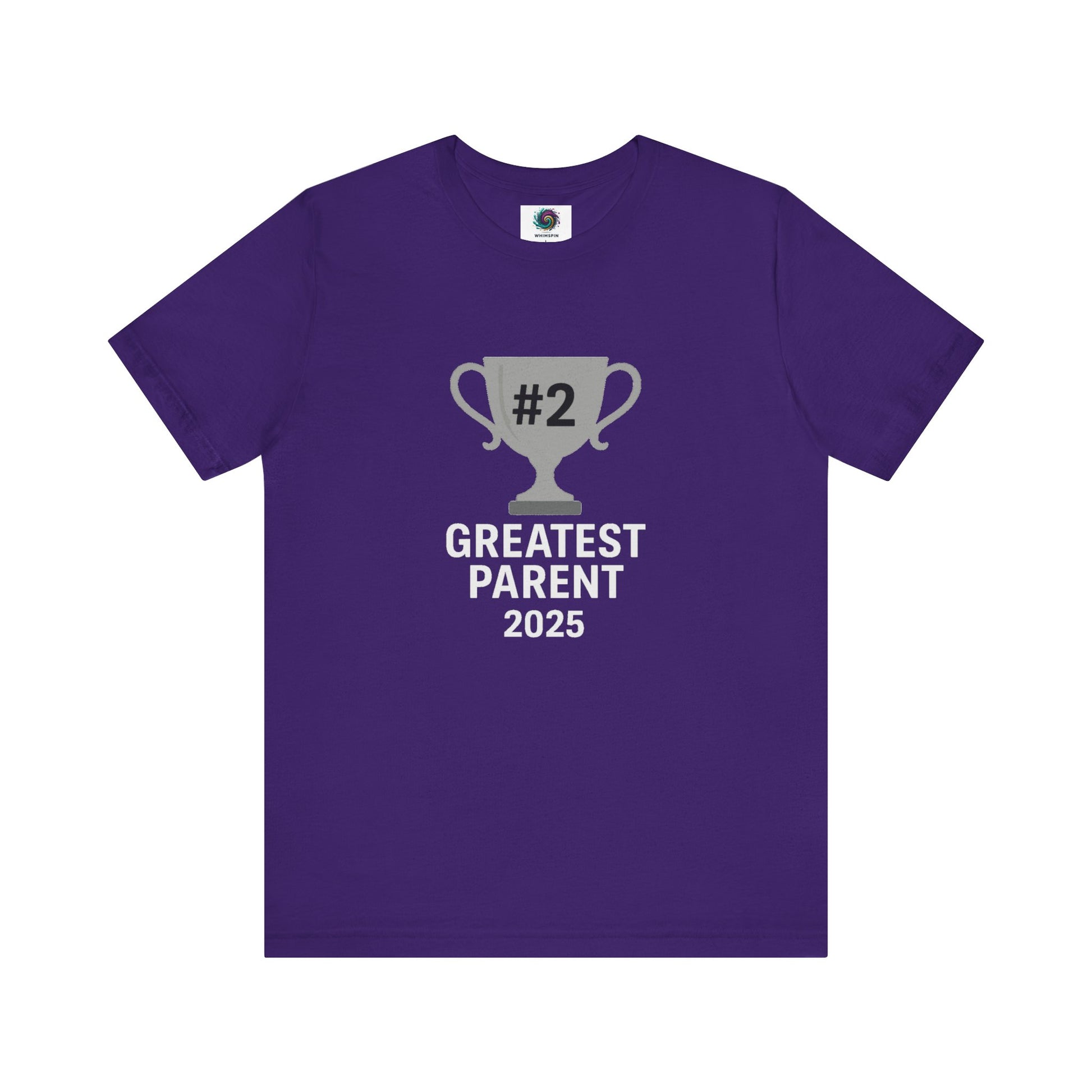#2 Greatest Parent 2025 T-Shirt in team purple, great for parents who know they’re winning at losing.