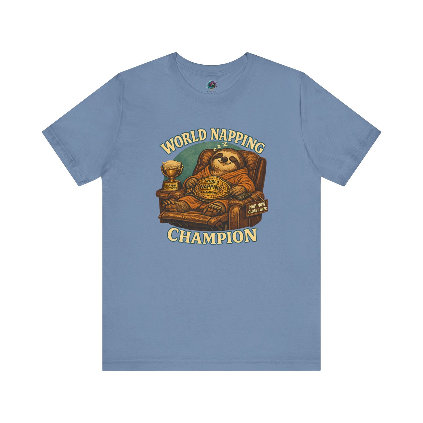 Steel Blue World Napping Champion T-Shirt showcasing a relaxed sloth in recliner with humorous nap champion design