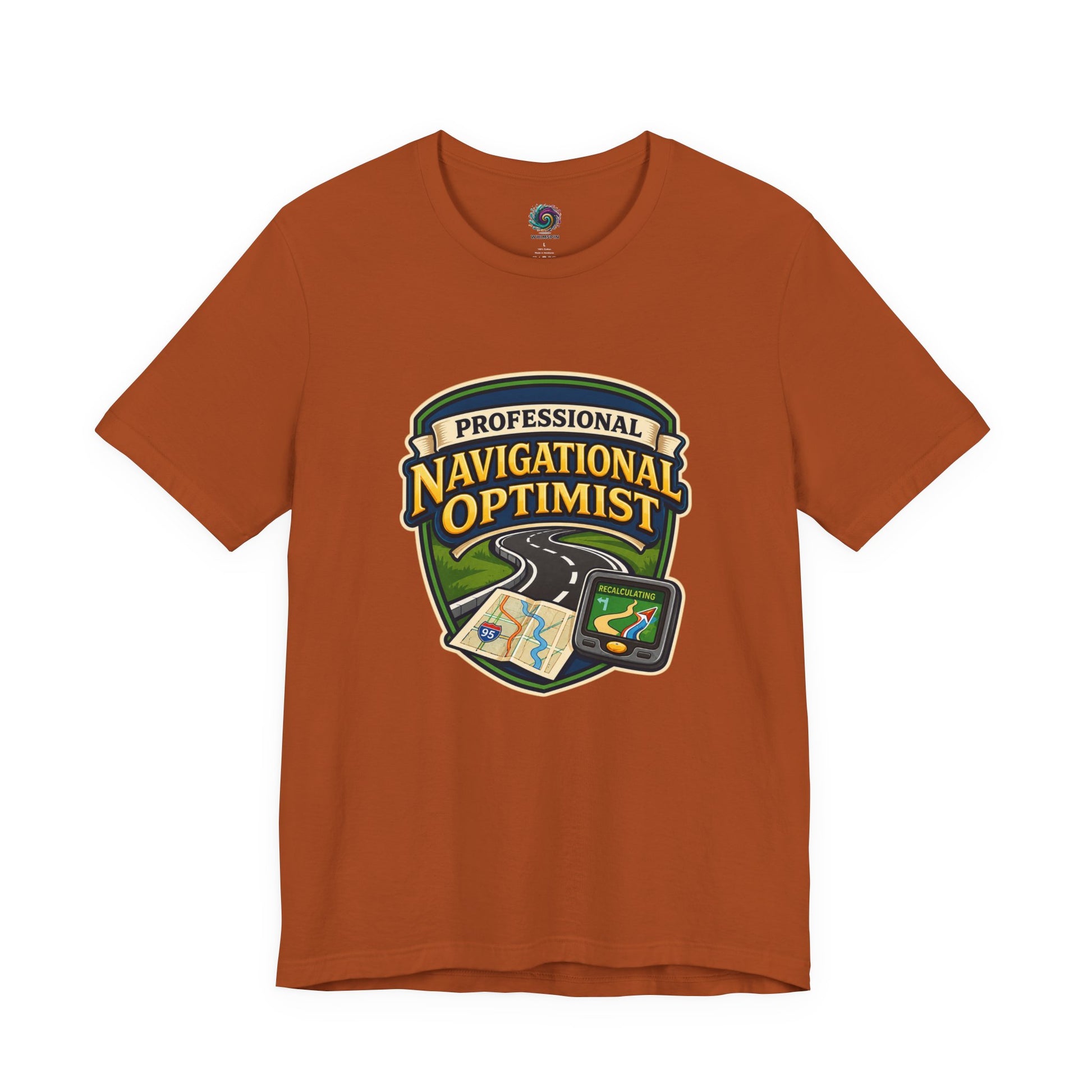 Autumn colored Professional Navigation Optimist Tee with funny map and recalculating GPS artwork for optimistic navigators