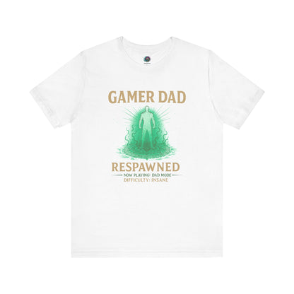 Gamer Dad Respawned T-Shirt – Funny New Dad Shirt for Gamers in white, features “Difficulty: Insane” message for new fathers.