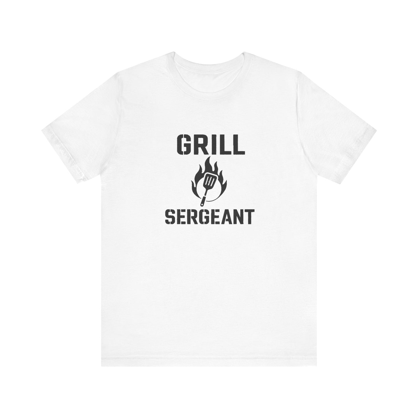 Grill Sergeant Shirt – Funny BBQ T-Shirt for Grill Lovers - White flat lay Grill Sergeant BBQ shirt with vintage stencil font and flame spatula graphic.