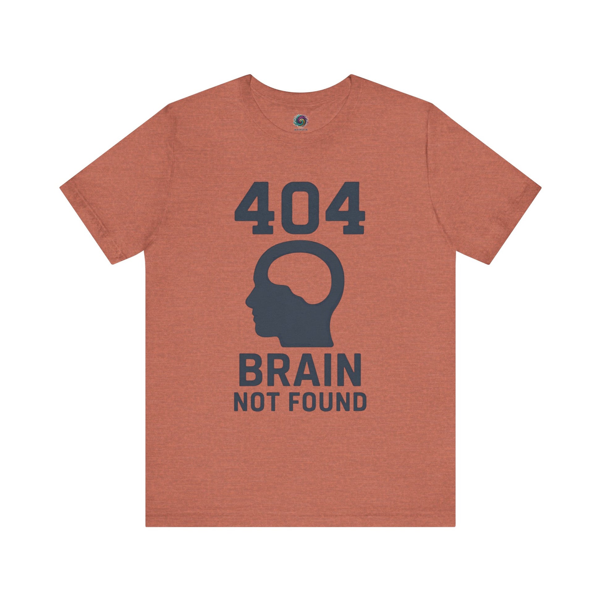 Heather Clay "404 Brain Not Found T-Shirt" from WhimSpin. The tshirt graphic is a profile image of a human head with an empty hole where the brain should be and the text "404 Brain Not Found."