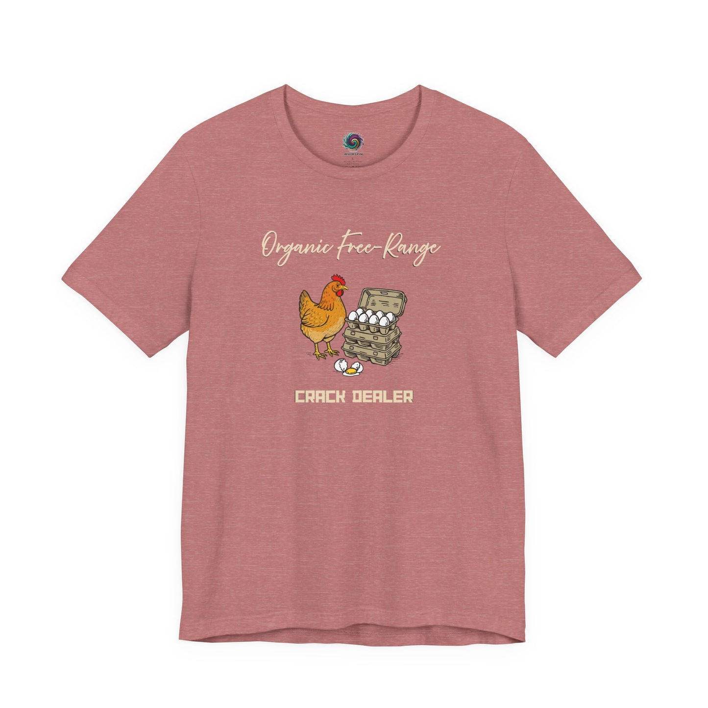 Funny Egg Dealer Chicken Shirt – Farm Humor for Chicken Moms in Heather Mauve, highlighting the friendly chicken illustration and humorous egg dealer theme.