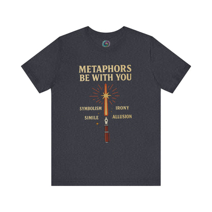 Heather Navy blue t-shirt with text and graphic design on a white background Metaphors Be With You T-Shirt from WhimSpin