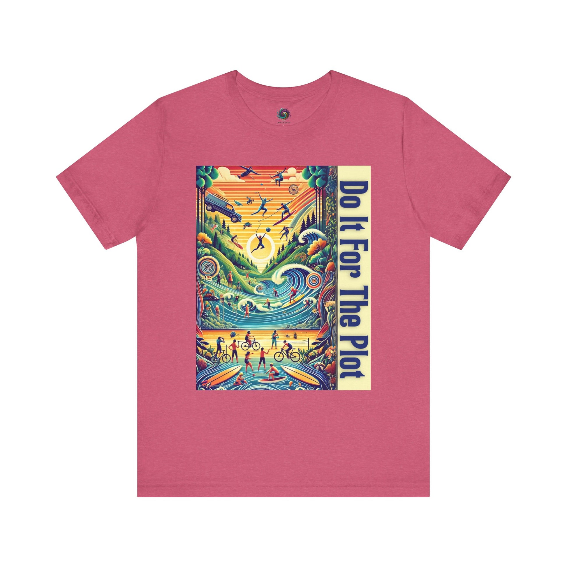 Do It For The Plot shirt in heather raspberry – vibrant narrative aesthetic for life’s big moments