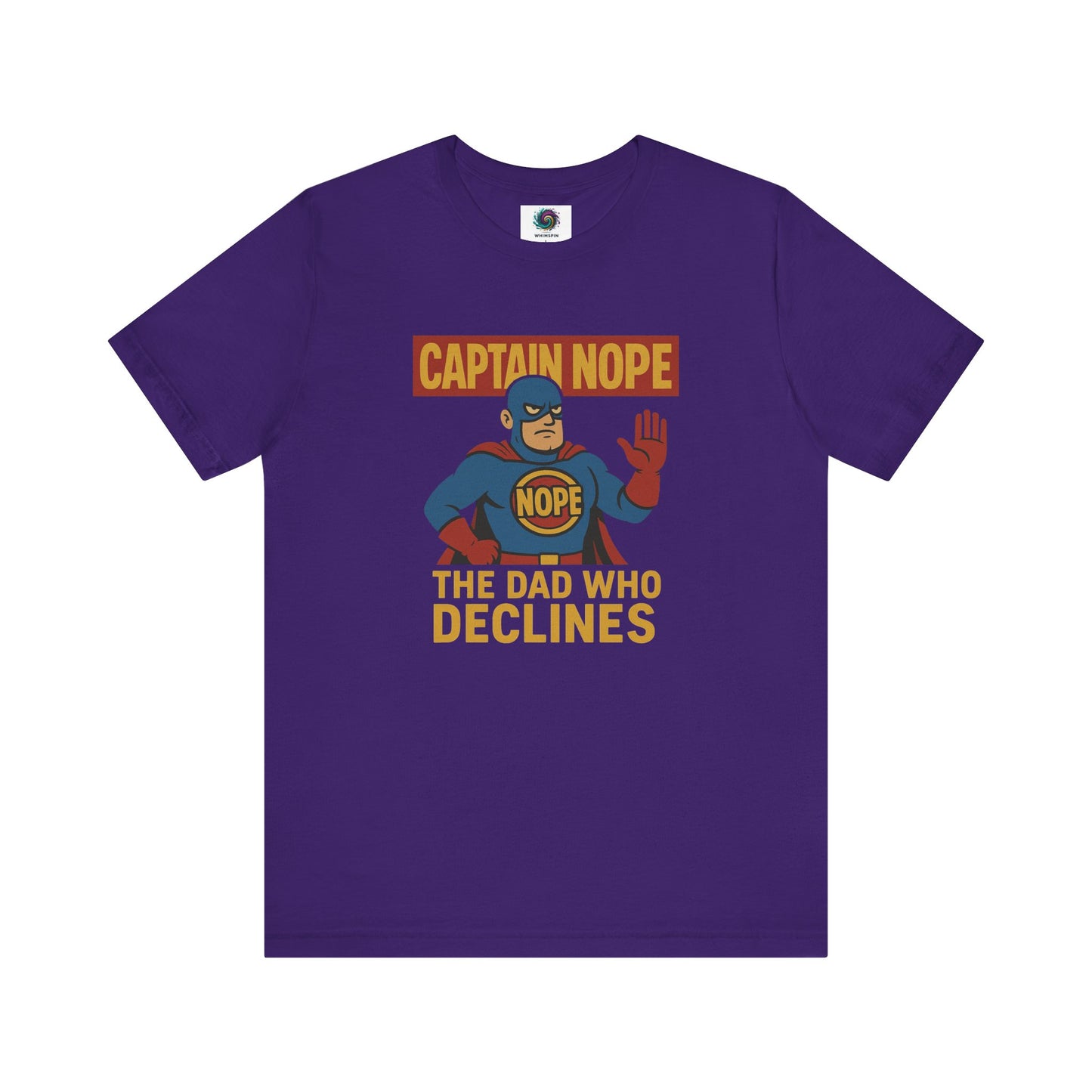 Captain Nope Dad Shirt in team purple, celebrating the “No” master dad with a pop-art style superhero design.