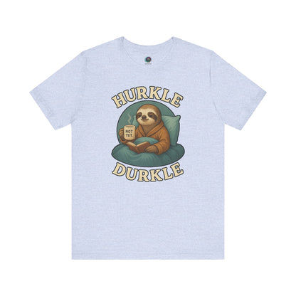 Hurkle Durkle Sloth T-Shirt – Cozy Sloth Shirt for Lazy Days in Heather Prism Blue, flat lay showcasing sloth with mug and blanket