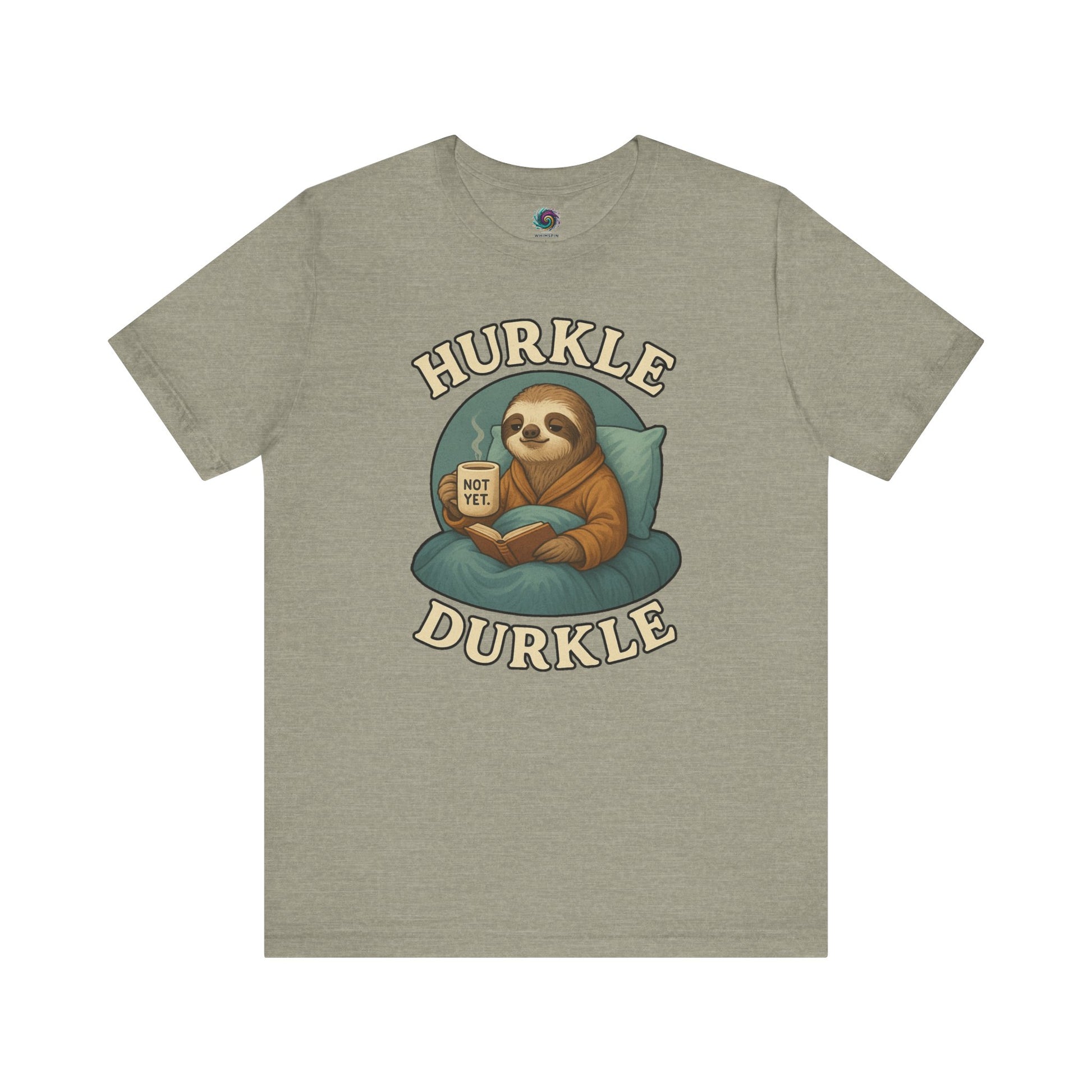 Hurkle Durkle Sloth T-Shirt – Cozy Sloth Shirt for Lazy Days laid flat in Heather Stone with cuddly sloth graphic and cozy color tones