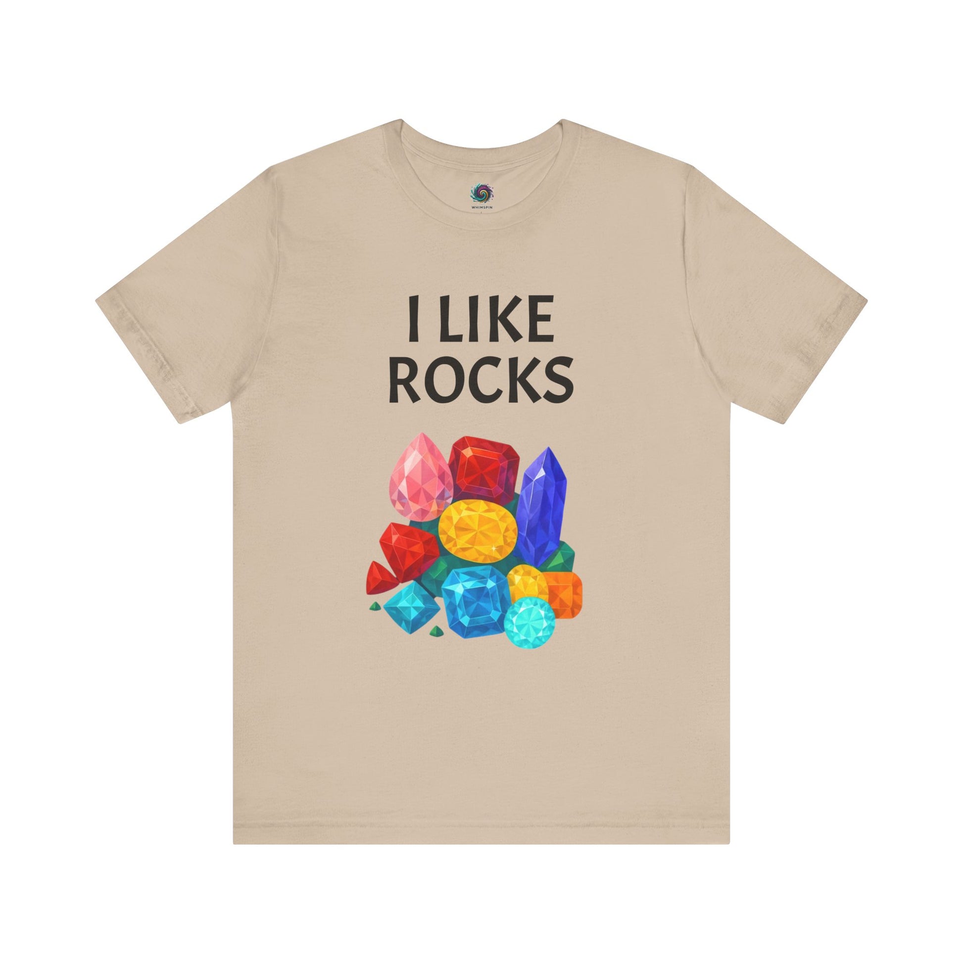 Flat lay of tan I Like Rocks Shirt featuring crystal art graphic – great gift for rockhounds and i like rocks shirt collectors.