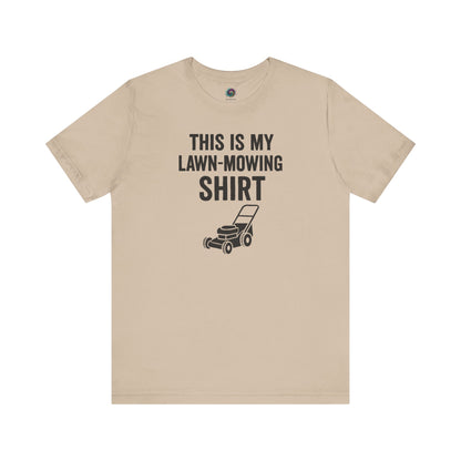 Funny Lawn Mowing Shirt – Summer Yard Work T-Shirt with Mower Graphic in light tan, ideal for summer yardwork.