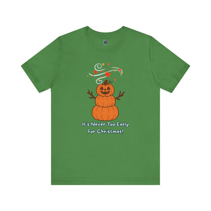 Pumpkin Snowman T-Shirt – It’s Never Too Early for Christmas design on leaf, colorful Halloween snowman shirt for fall-to-winter style.