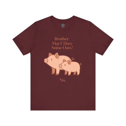 Brother May I Have Some Oats T-Shirt – Funny Viral Pig Meme Tee in maroon, featuring viral pig oats design for meme lovers and absurd humor fans.