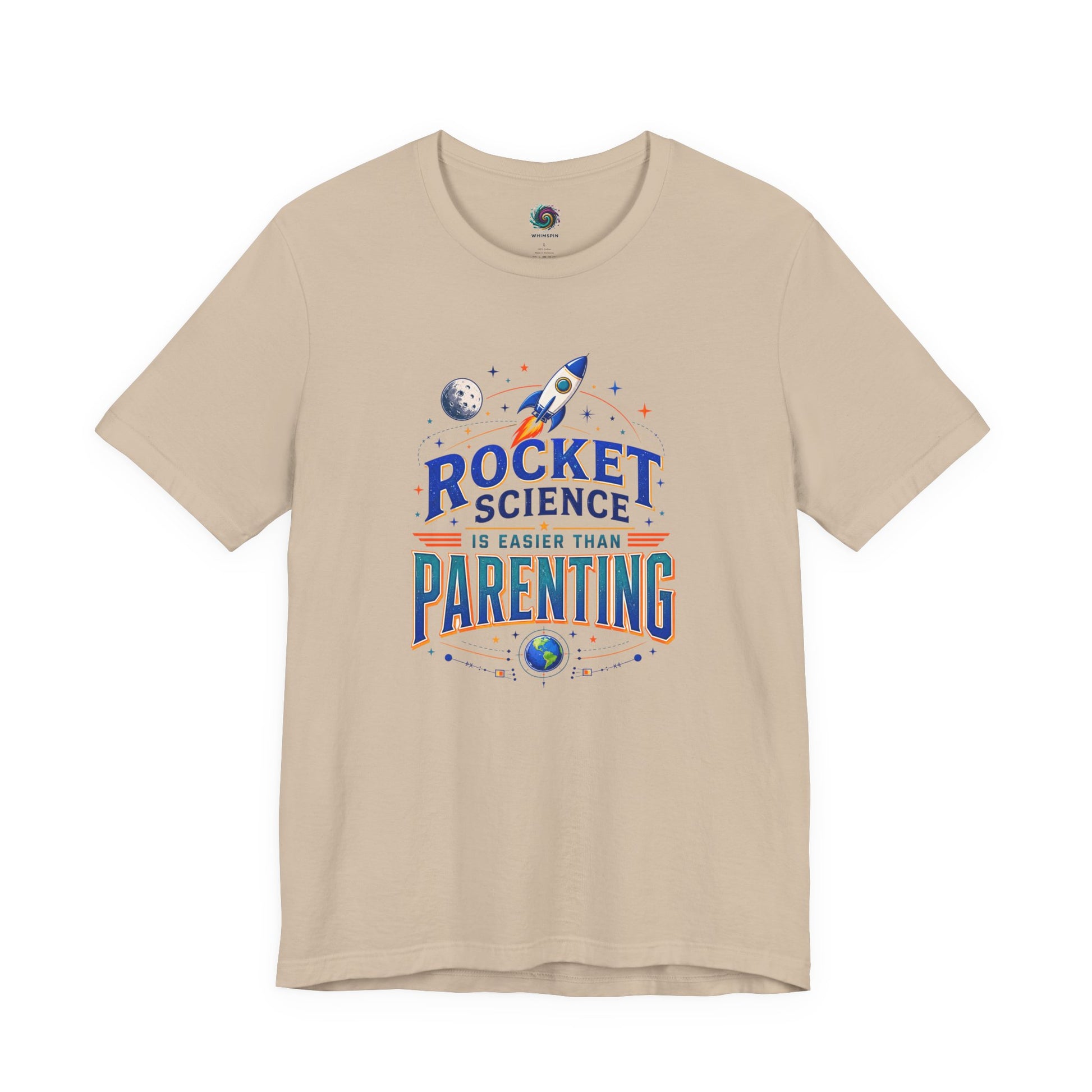 Rocket Science Parenting T-Shirt – Funny Aerospace Parent Tee on tan for parents who handle snacks, schedules, and launches like mission control.