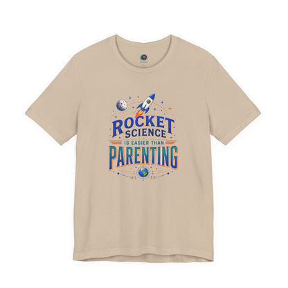 Rocket Science Parenting T-Shirt – Funny Aerospace Parent Tee on tan for parents who handle snacks, schedules, and launches like mission control.