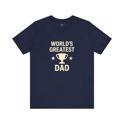 World's Greatest Dad T-Shirt – Trophy Graphic Father's Day Gift Tee in navy, great for everyday wear or special moments.