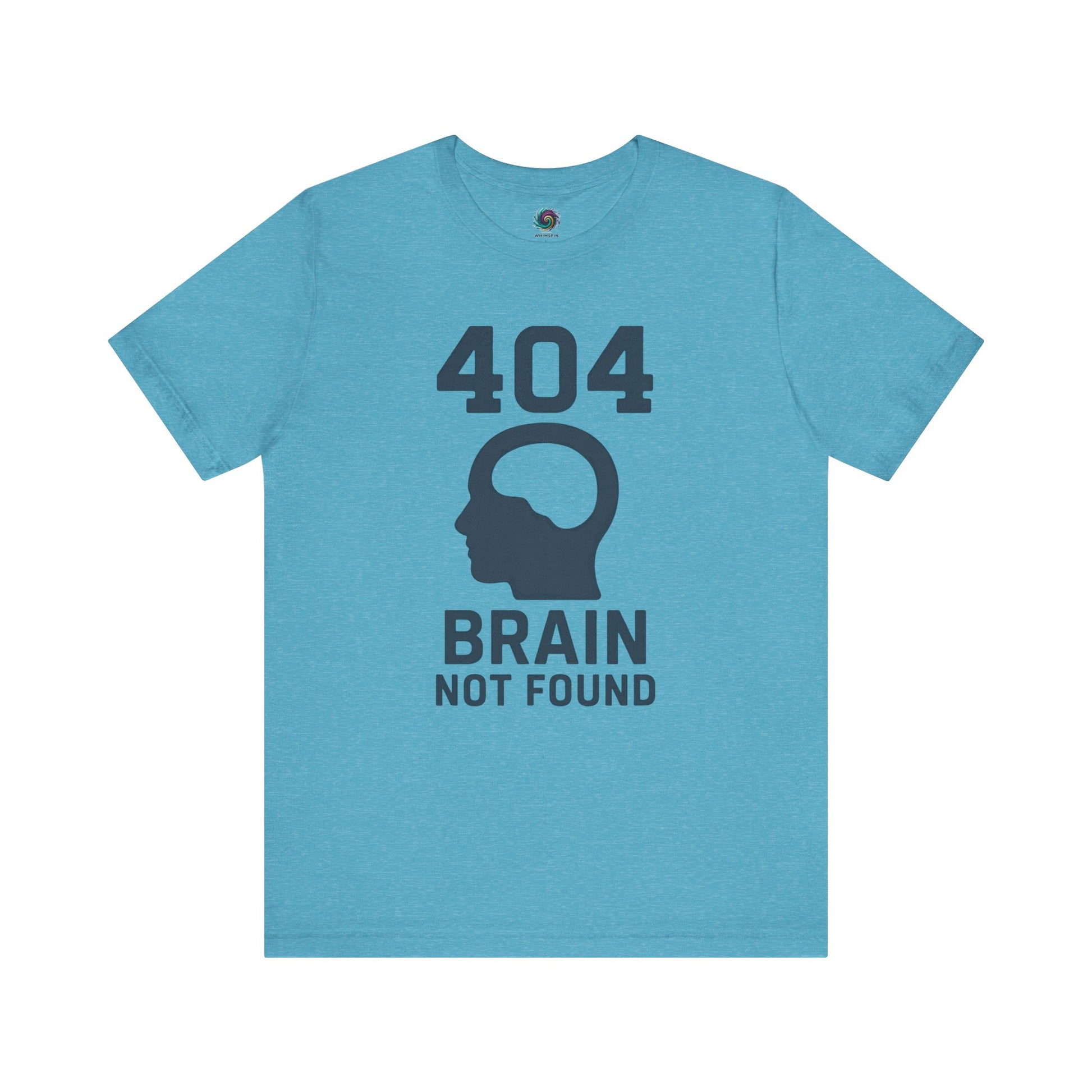 404 Brain Not Found T-Shirt – Heather aqua error 404 tshirt with a clever techie joke, perfect for geeks and code lovers.