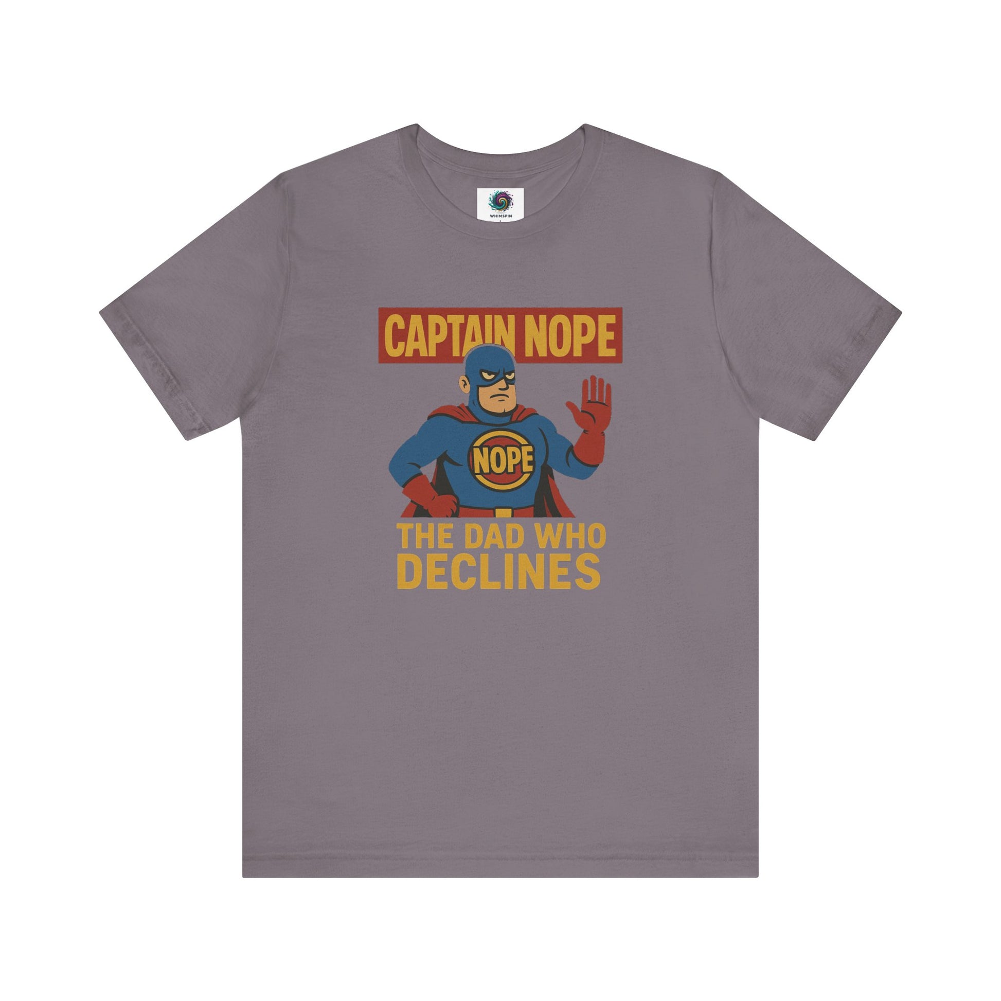 Captain Nope Dad Shirt in storm grey, a comic-style graphic tee with strong parenting humor vibes.