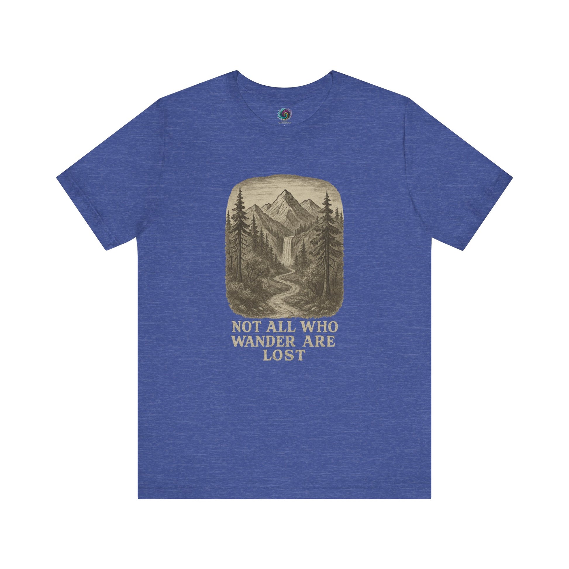 Heather true royal “Not All Who Wander Are Lost T-Shirt – Tolkien Travel Tee for Nature Lovers” with forest scene and winding path