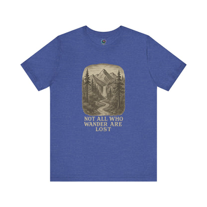 Heather true royal “Not All Who Wander Are Lost T-Shirt – Tolkien Travel Tee for Nature Lovers” with forest scene and winding path