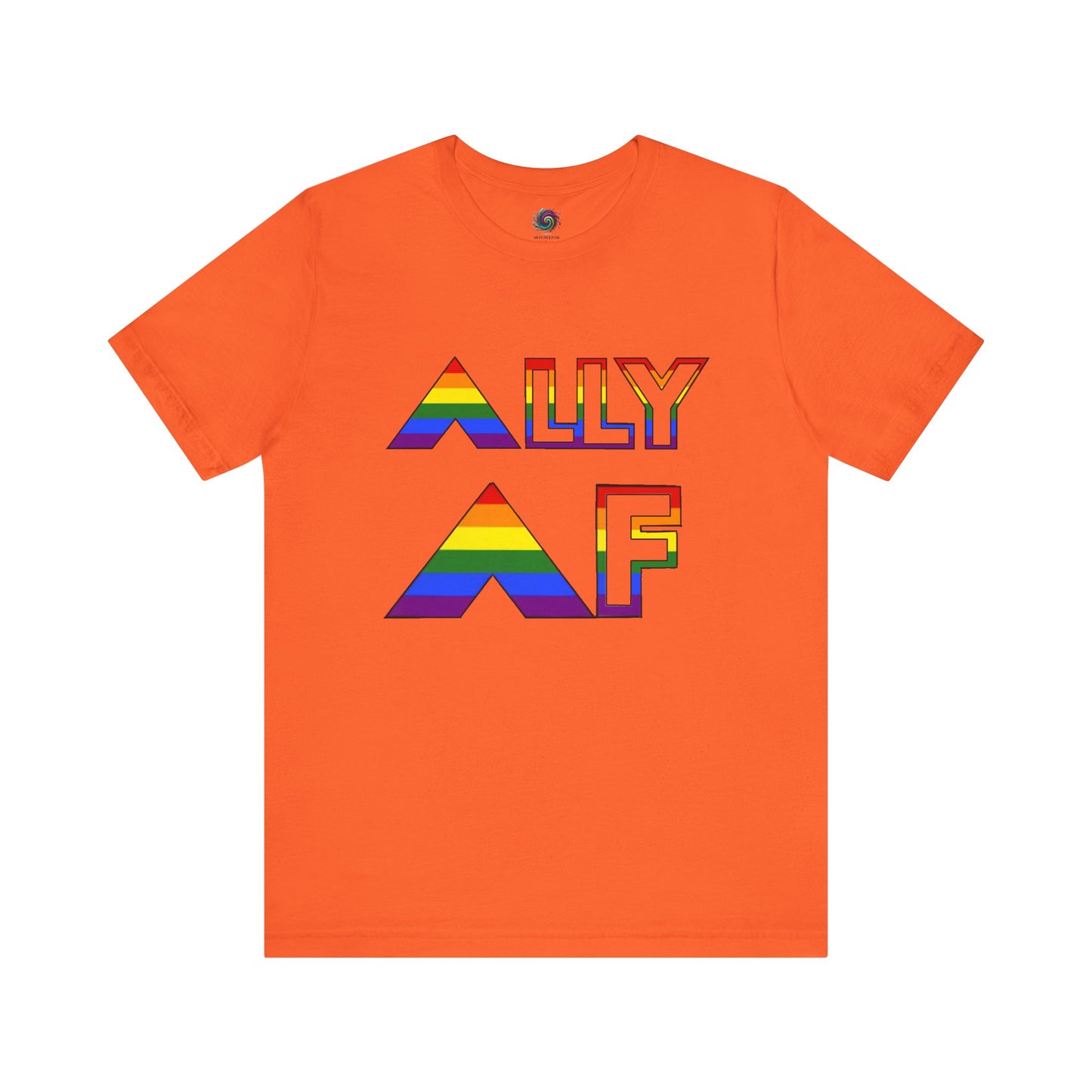 ALLY AF Pride T-Shirt – Bold LGBTQ+ Support Tee for Loud Allies in orange, with colorful pride lettering designed for vibrant ally visibility.