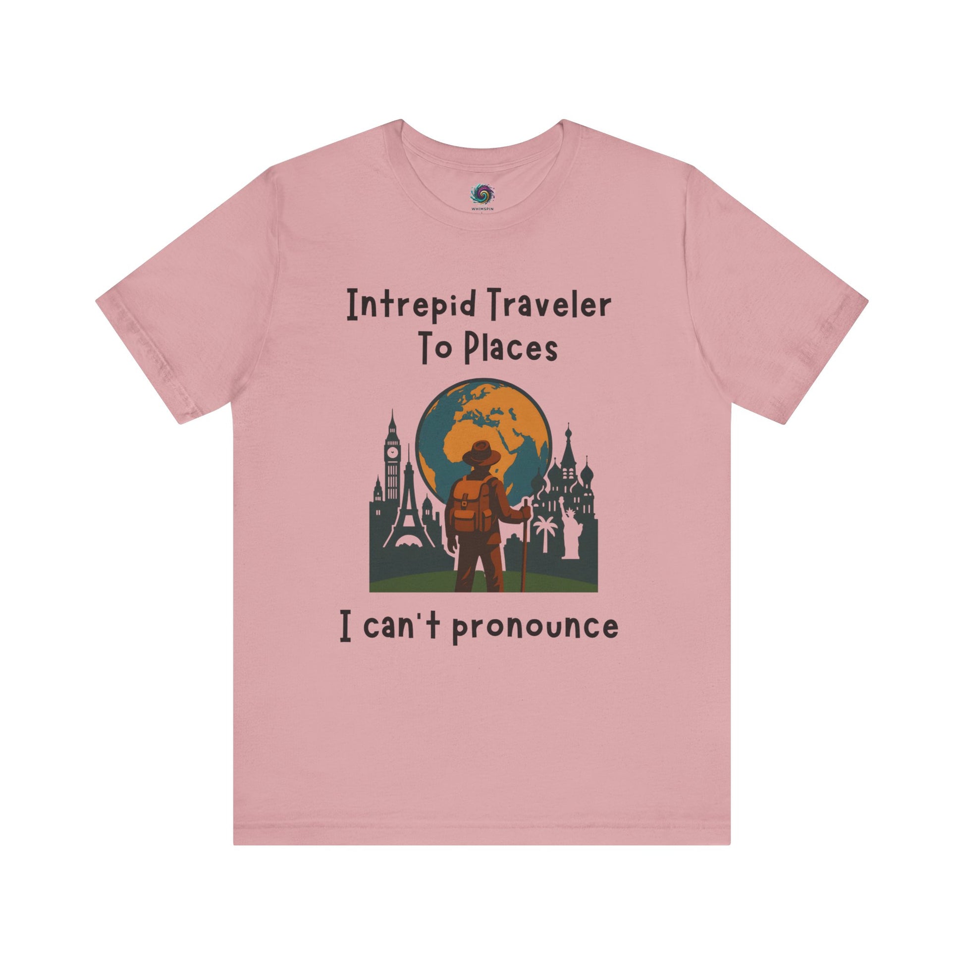 Pink t-shirt with travel-themed graphic and text on a white background for jet-setters and globe-trotters