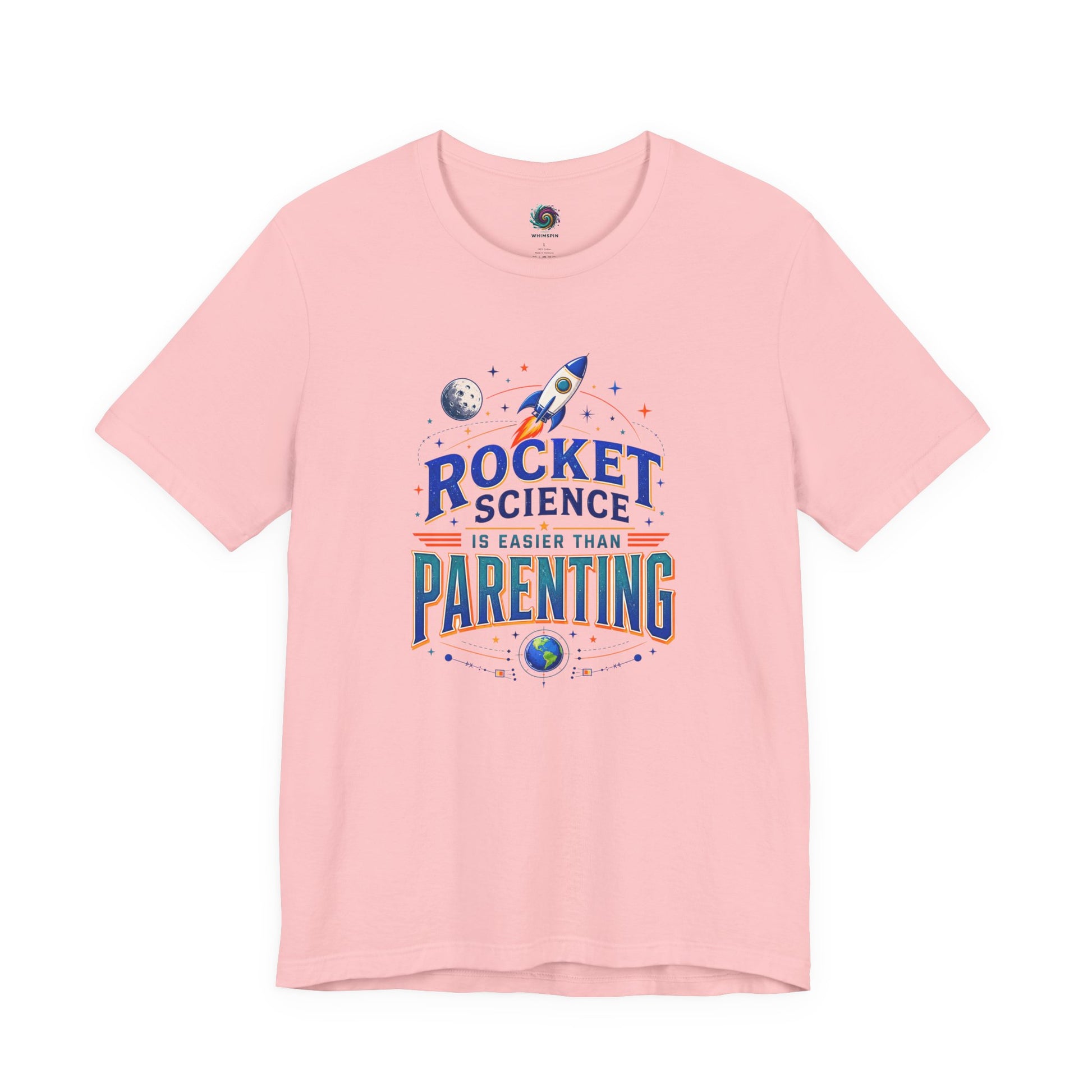 Rocket Science Parenting T-Shirt – Funny Aerospace Parent Tee on pink with funny parenting humor for moms, dads, engineers, and space fans.