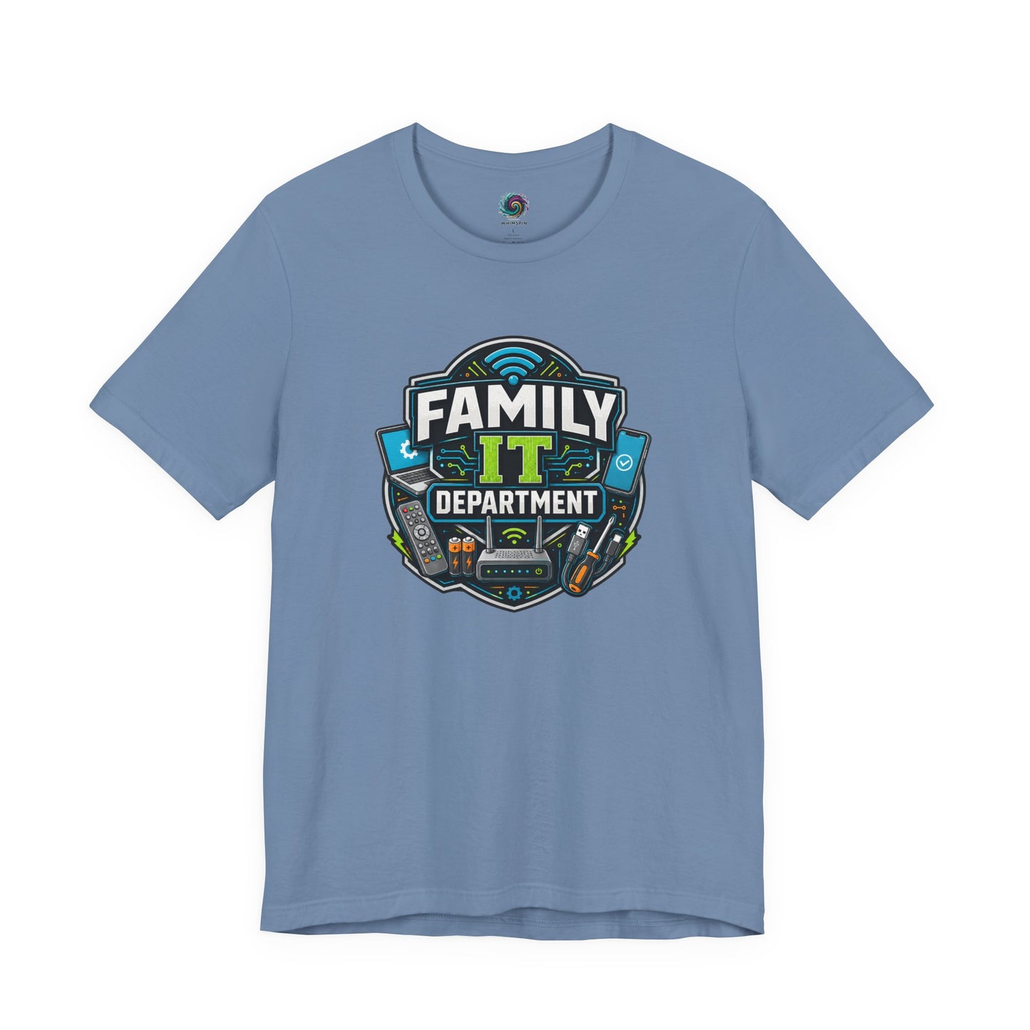 Family IT Department T-Shirt – Funny Household Tech Support Tee on steel blue with a witty family help desk design.