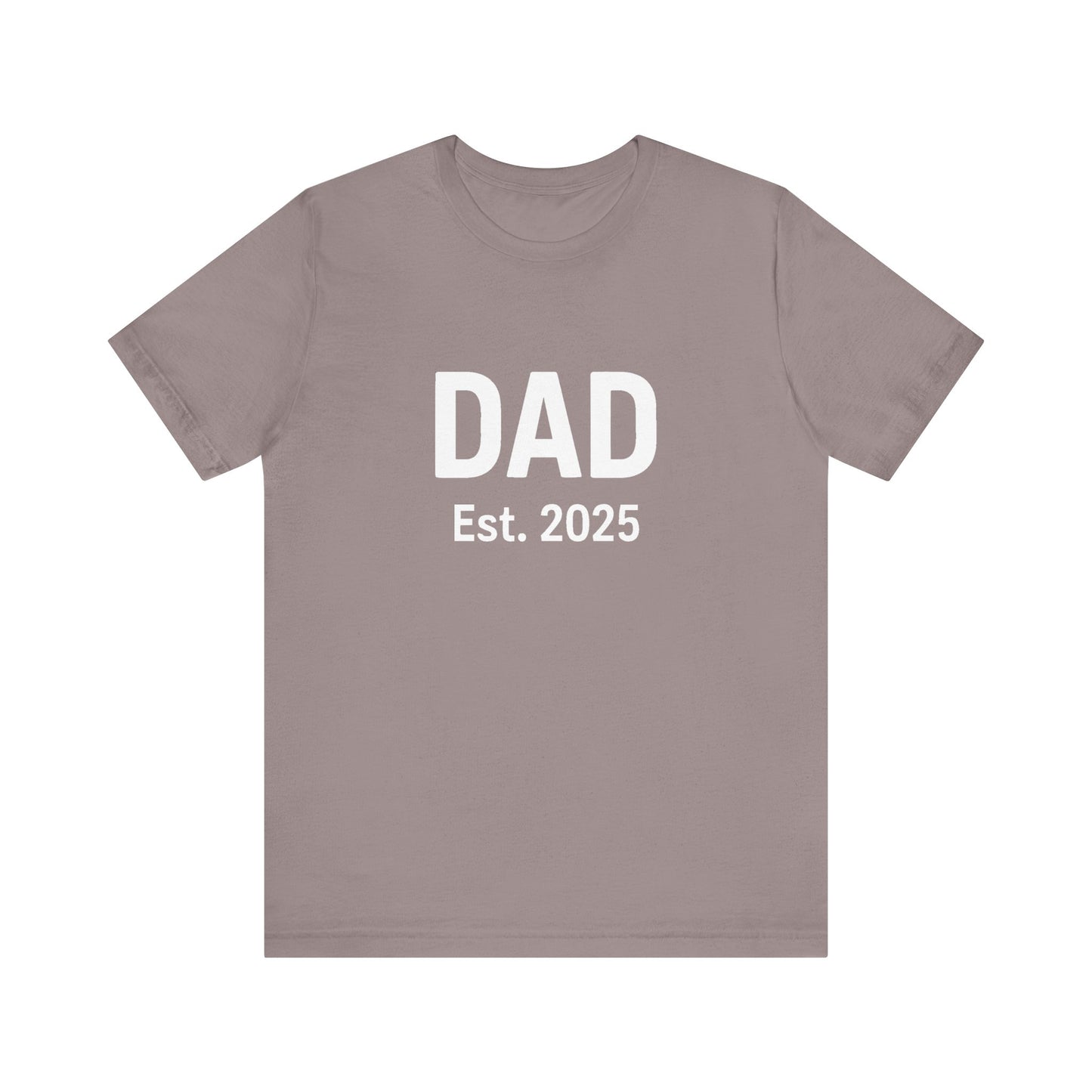 Dad Est. 2025 T-Shirt – New Dad Shirt, First Father’s Day Gift, Pregnancy Announcement Tee in pebble brown flat lay with rustic tones