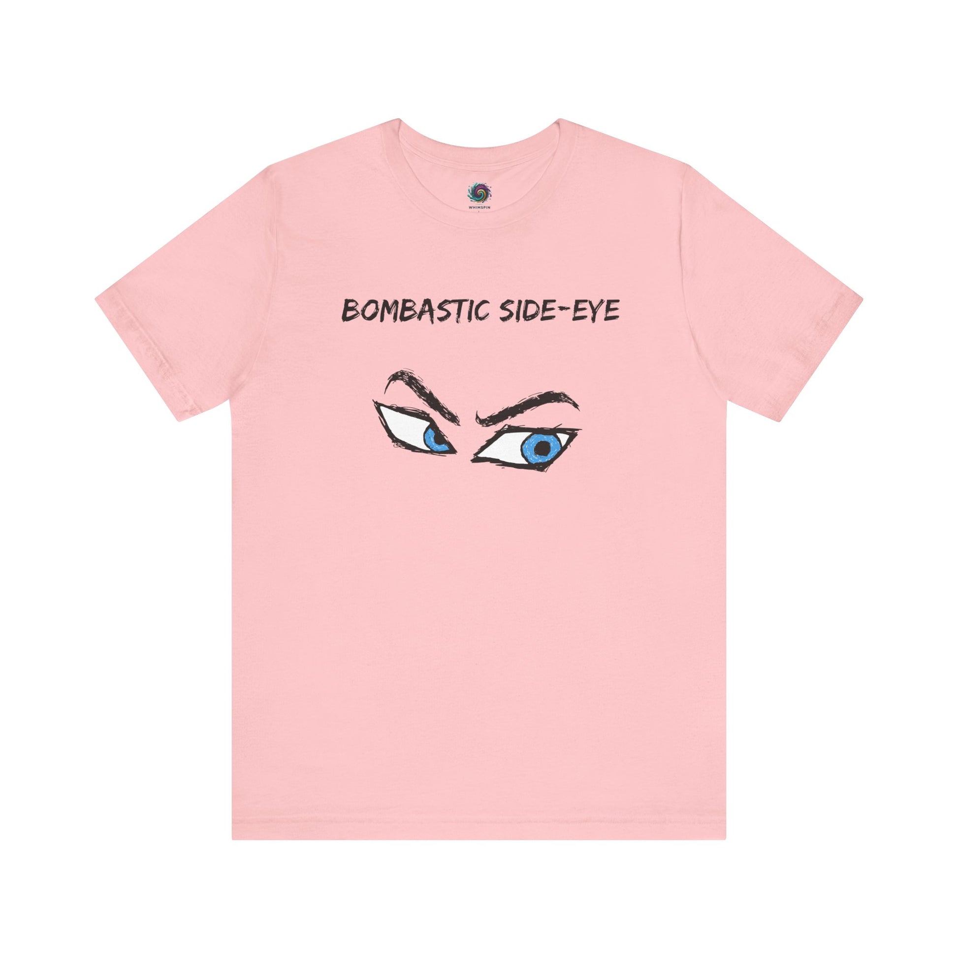 Bombastic Side-Eye T-Shirt – Comic Book Style Meme Graphic Tee in Pink with the bold blue comic eyes centered on the chest.