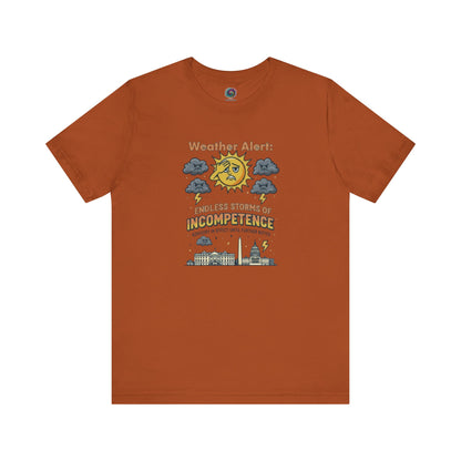 Weather Alert: Endless Storms of Incompetence Political Satire T-Shirt in autumn orange. Funny political tee with stormy skies and cartoon government buildings.