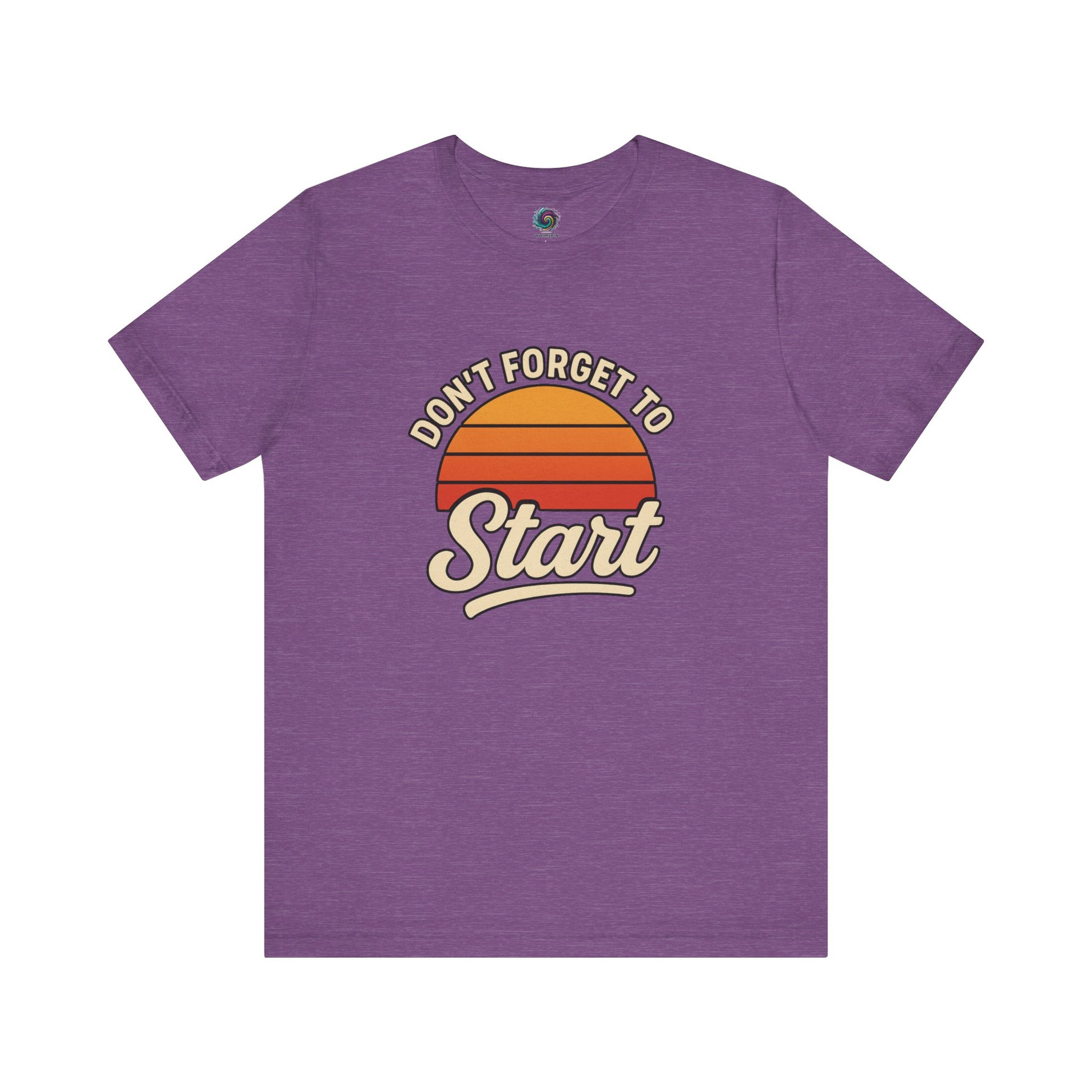 Don’t Forget to Start T-Shirt – Motivational Graphic Tee for Dreamers in Heather Team Purple with sunset graphic and inspiring text