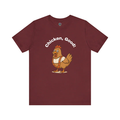 Chicken Good T-Shirt – Sci-Fi Divine Being Parody Chicken Tee in heather cardinal flat lay featuring humorous cartoon poultry graphic
