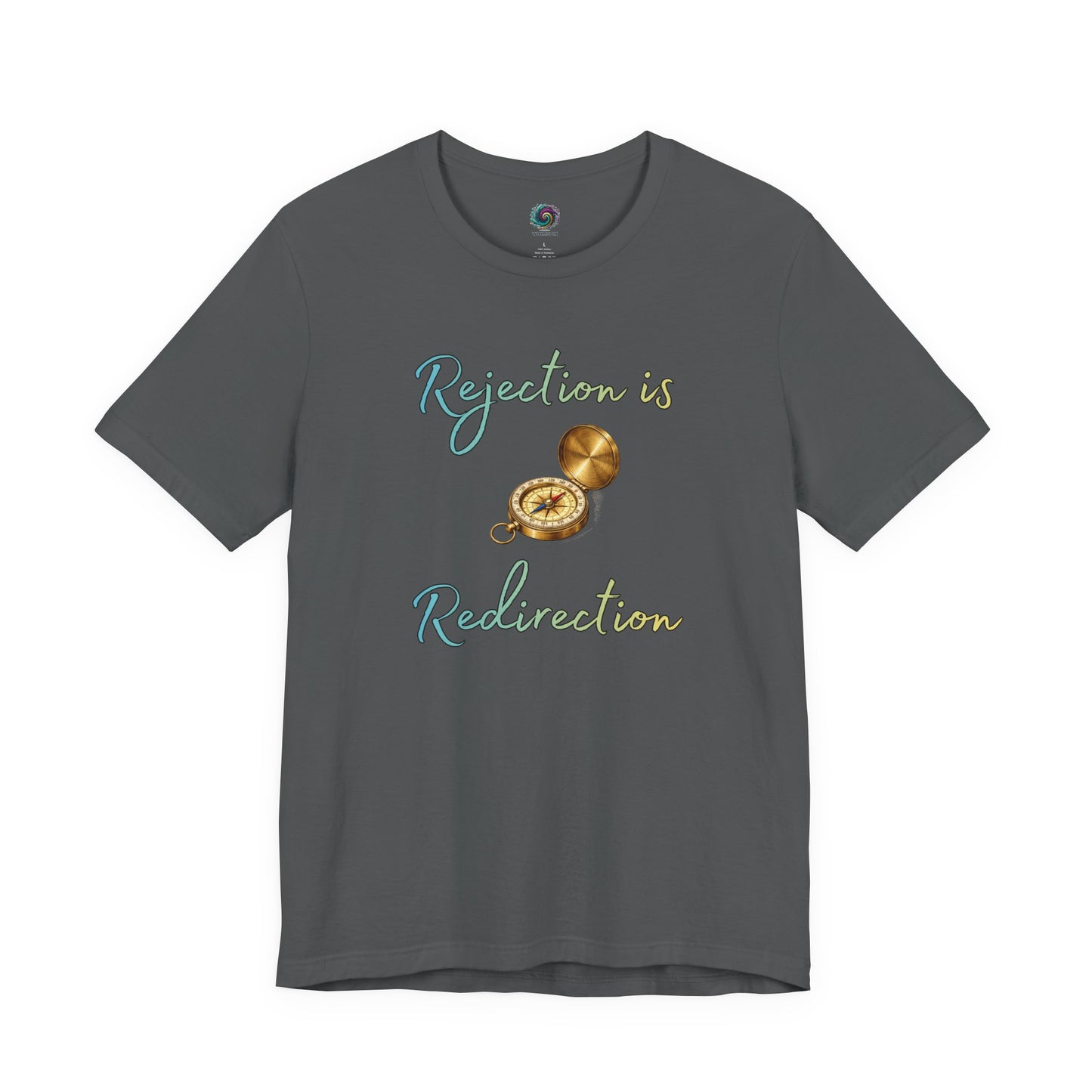 Rejection Is Redirection T-Shirt – Motivational Compass Quote Tee in asphalt gray featuring the rejection is redirection phrase with a detailed compass graphic