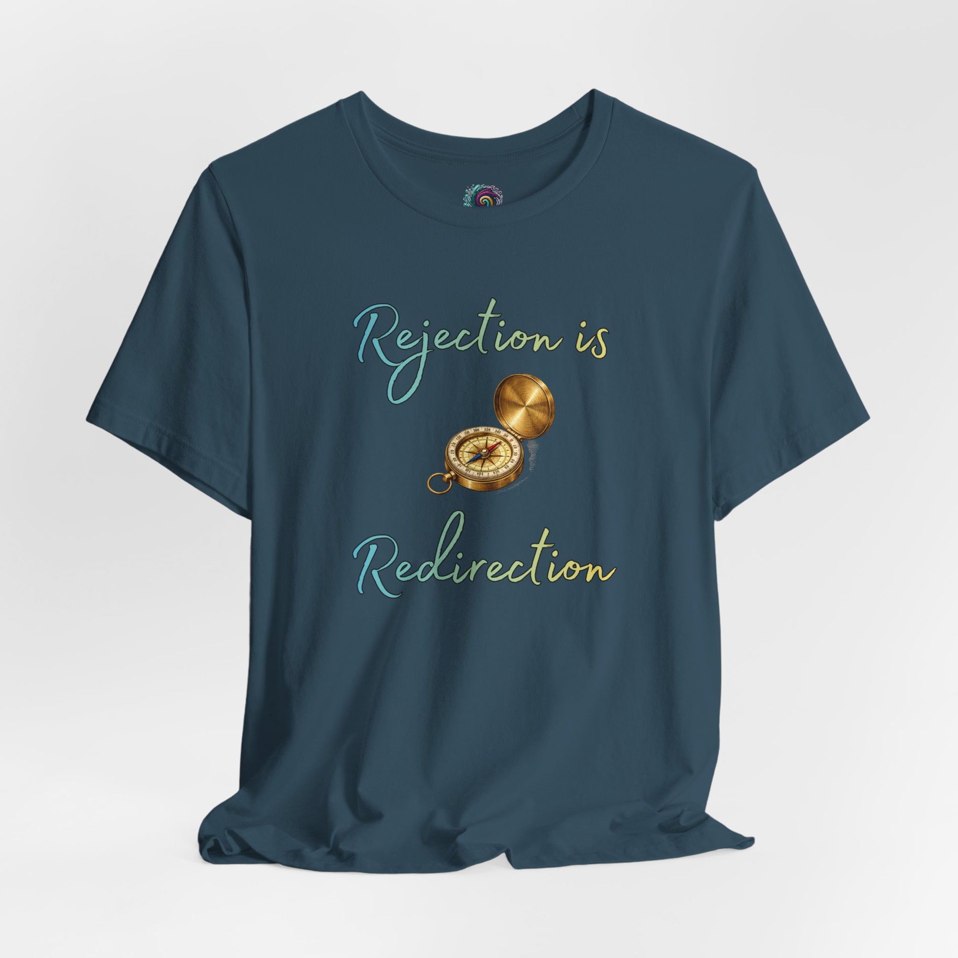 Rejection Is Redirection T-Shirt – Motivational Compass Quote Tee in deep teal showcasing the motivational redirection message with a compass design