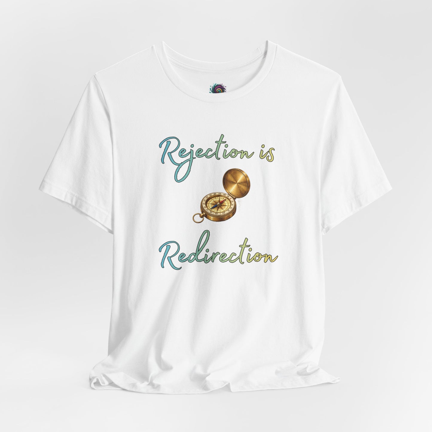 Rejection Is Redirection T-Shirt – Motivational Compass Quote Tee in white displaying the redirection shirt design with compass illustration