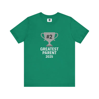 #2 Greatest Parent 2025 T-Shirt in kelly green, a vibrant gift for fun-loving caregivers and goofy family members.