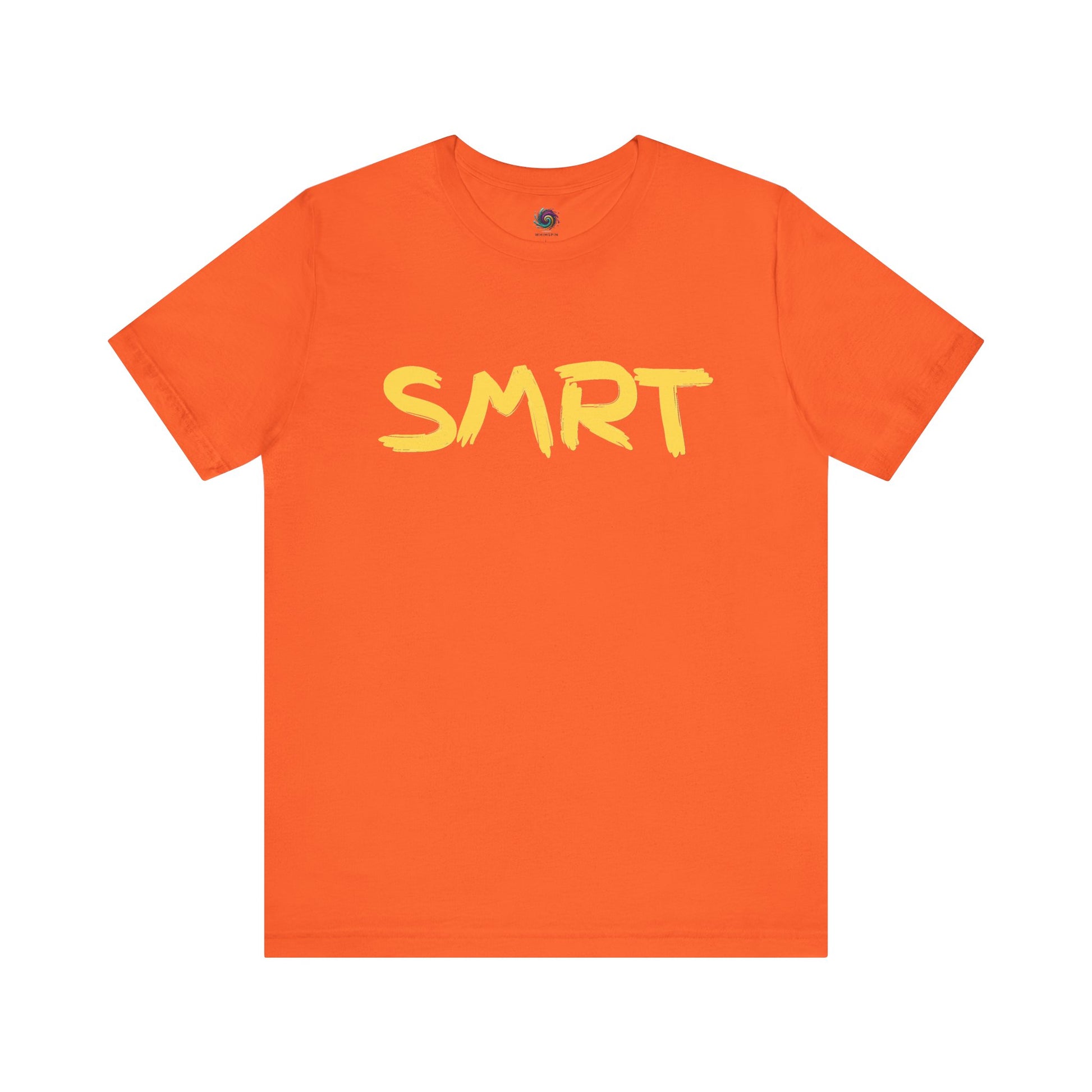 SMRT T-Shirt – Funny Misspelled Smart Shirt in bold orange with yellow SMRT lettering for those who love high-contrast, funny shirts