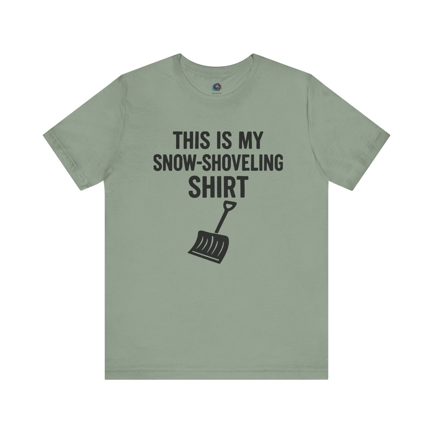 This Is My Snow Shoveling Shirt – Funny Winter Chore Tee in Sage, highlighting the minimalist shovel illustration and seasonal humor.