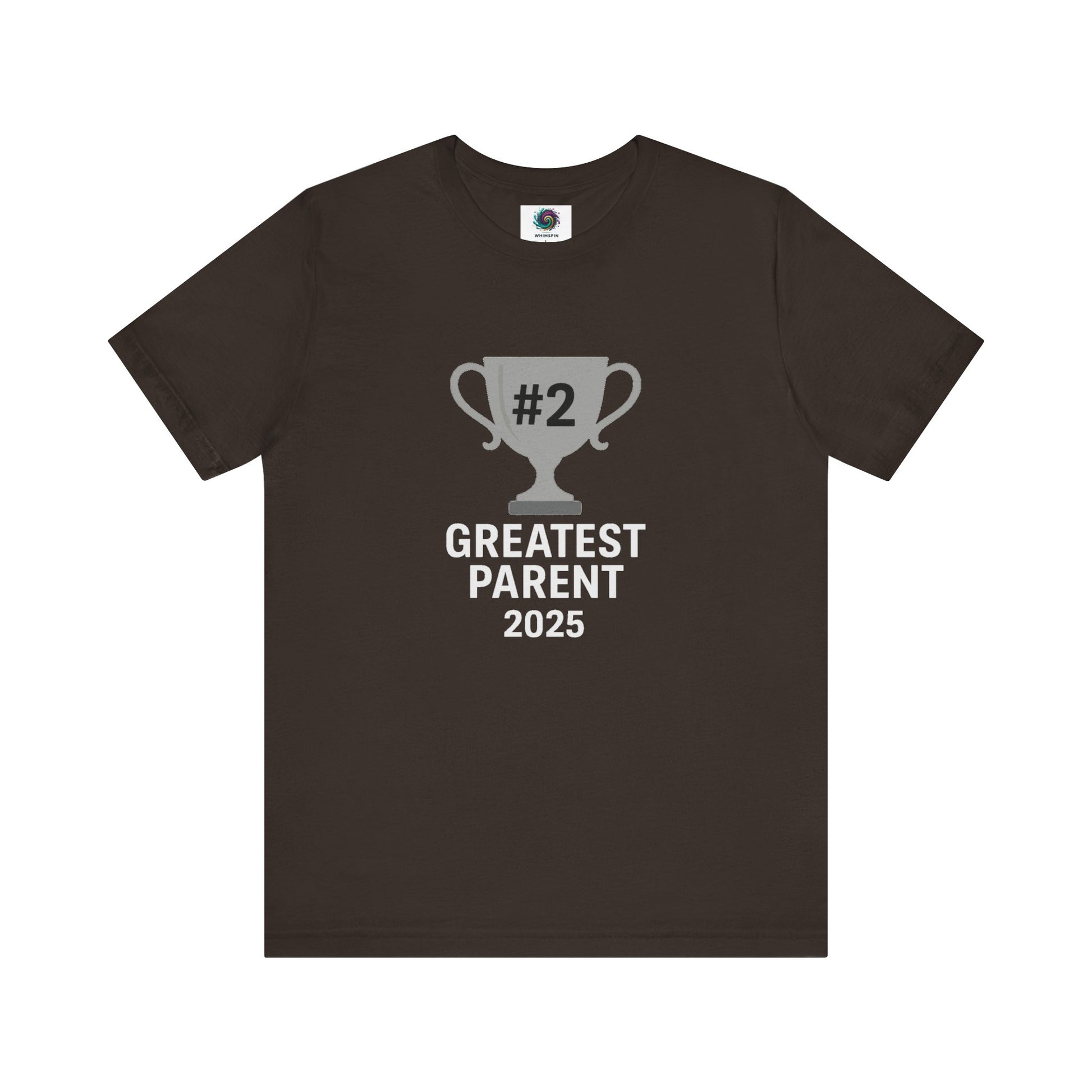 #2 Greatest Parent 2025 T-Shirt in brown, a down-to-earth and quirky gift for funny family members.