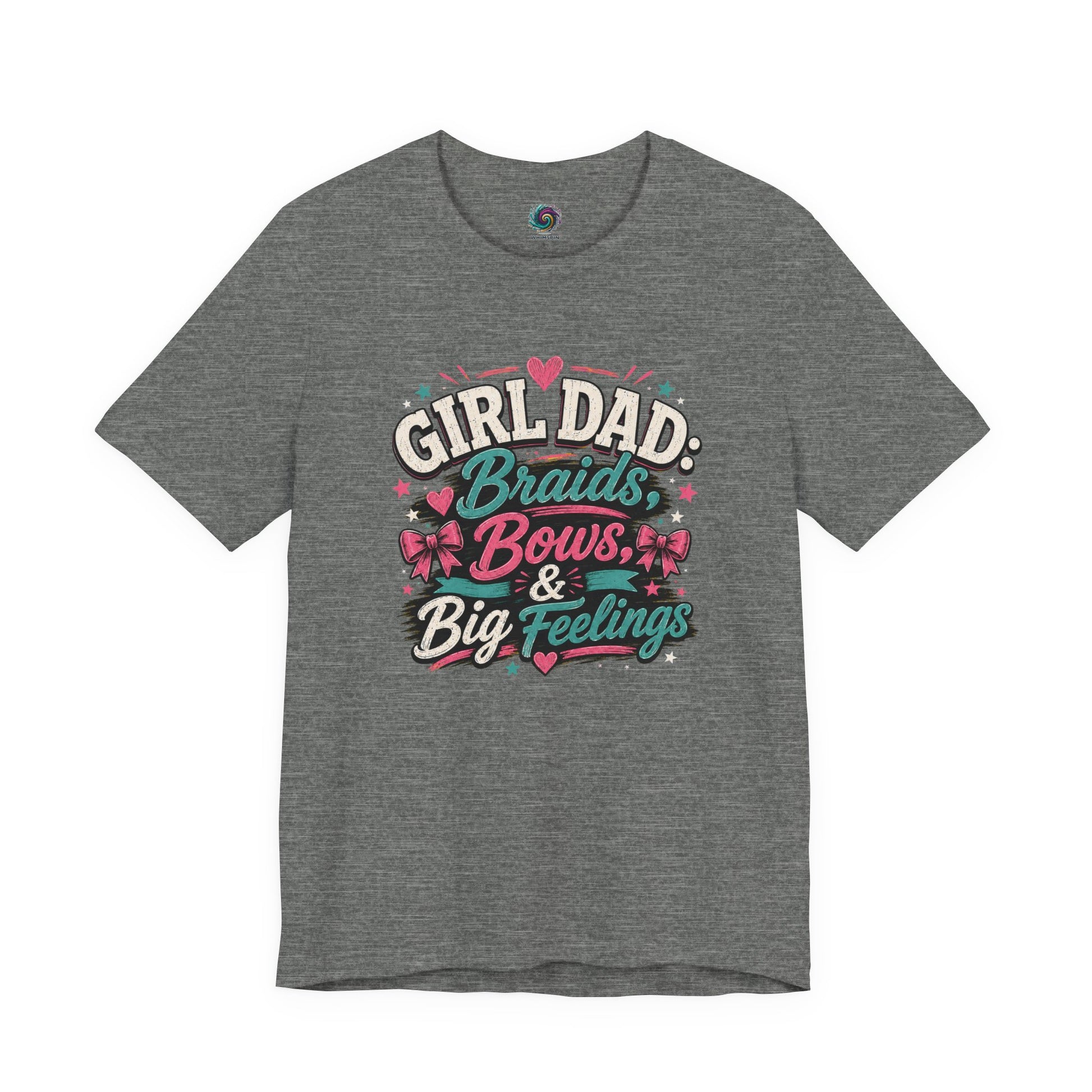 Girl Dad T-Shirt – Braids, Bows & Big Feelings Dad Tee on deep heather with a bold design for dads who handle braids, bows, and big feelings.